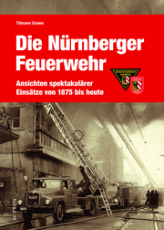 Die Nürnberger Feuerwehr