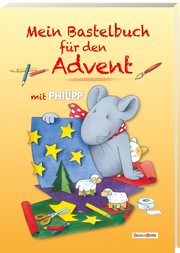 Mein Bastelbuch für den Advent mit Philipp - Cover