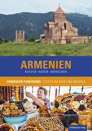 Armenien. Kultur Natur Menschen