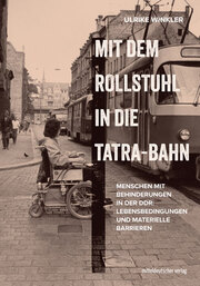 Mit dem Rollstuhl in die Tatra-Bahn - Cover