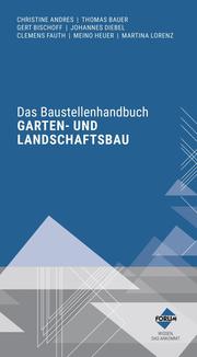 Das Baustellenhandbuch für den Garten- und Landschaftsbau - Cover