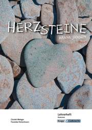 Herzsteine von Hanna Jansen - Lehrerheft Klasse 10