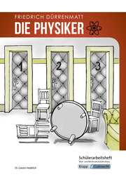 Die Physiker - Friedrich Dürrenmatt - Schülerarbeitsheft - M-Niveau - Cover