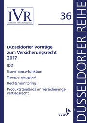 Düsseldorfer Vorträge zum Versicherungsrecht 2017