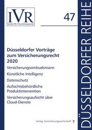 Düsseldorfer Vorträge zum Versicherungsrecht 2020
