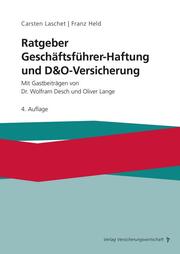 Ratgeber Geschäftsführer-Haftung und D&O-Versicherung - Cover