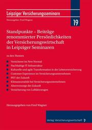 Standpunkte - Beiträge renommierter Persönlichkeiten der Versicherungswirtschaft in Leipziger Seminaren - Cover