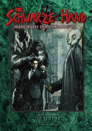 Vampire: Die Maskerade Die Schwarze Hand (V20)