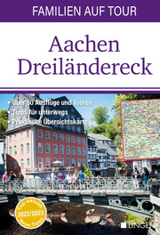 Familien auf Tour: Aachen Dreiländereck