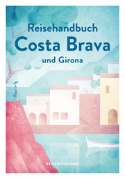 Reisehandbuch Costa Brava und Girona - Cover