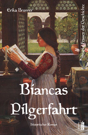 Biancas Pilgerfahrt