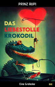 Das liebestolle Krokodil - Cover