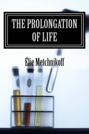 The Prolongation Of Life - Cover