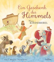 Ein Geschenk des Himmels - Meine Kinderbibel - Cover