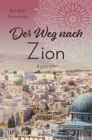 Der Weg nach Zion