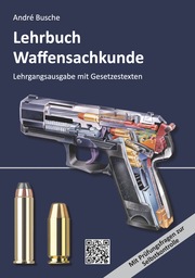 Lehrbuch Waffensachkunde - Lehrgangsausgabe mit Gesetzestexten - Cover