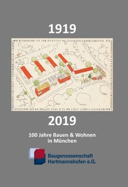 Baugenossenschaft Hartmannshofen 1919 - 2019