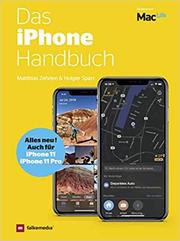 Das iPhone Handbuch - auch für das iPhone 11 und iPhone 11 Pro mit iOS 13