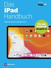 Das iPad Handbuch 2020 - für alle iPads mit iPadOS 13
