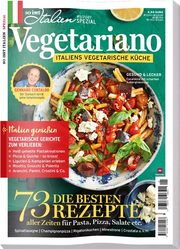 So is(s)t Italien SPEZIAL 01/ 2021 'Vegetariano' vegetarische Rezepte