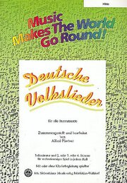 Music Makes the World go Round - Deutsche Volkslieder - Stimme 1+2 in C - Flöte