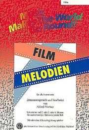 Music Makes the World go Round - Film Melodien - Stimme 1+2 in C - Flöte