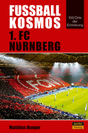 Fußballkosmos 1. FC Nürnberg - Cover