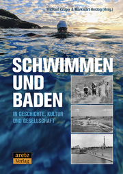 Schwimmen und Baden in Geschichte, Kultur und Gesellschaft - Cover