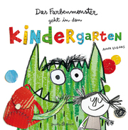 Das Farbenmonster geht in den Kindergarten - Cover