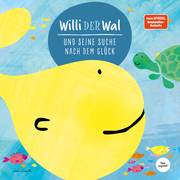 Willi der Wal und seine Suche nach dem Glück - Cover