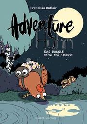 Adventure Huhn - Das dunkle Herz des Waldes - Cover