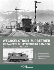 Wechselstrom-Zugbetrieb in Bayern, Württemberg und Baden 1 - Cover