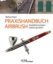Praxishandbuch Airbrush