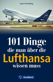 101 Dinge, die man über die Lufthansa wissen muss - Cover