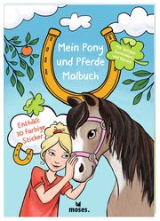 Mein Pony und Pferde Malbuch - Cover