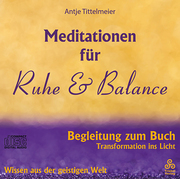 Meditationen für Ruhe & Balance