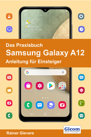 Das Praxisbuch Samsung Galaxy A12