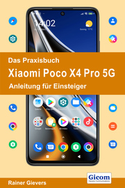 Das Praxisbuch Xiaomi Poco X4 Pro 5G