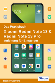 Das Praxisbuch Xiaomi Redmi Note 13 & Redmi Note 13 Pro - Cover