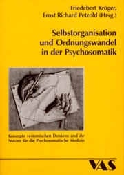 Selbstorganisation und Ordnungswandel in der Psychosomatik