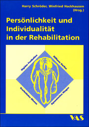 Persönlichkeit und Individualität in der Rehabilitation
