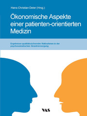 Ökonomische Aspekte einer patienten-orientierten Medizin - Cover