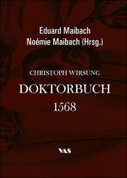 Cristoph Wirsung - Doktorbuch 1568