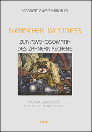 Menschen im Stress - Zur Psychosomatik des Zähneknirschens - Cover