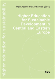 Higher Education for Sustainability / Higher Education for Sustainable Development in Central and Eastern Europe