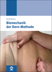 Biomechanik der Dorn-Methode