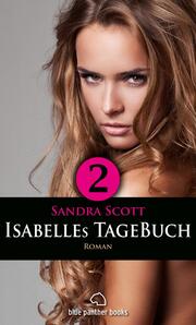 Isabelles TageBuch - Teil 2 , Roman
