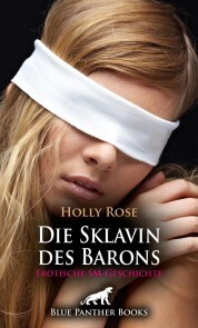 Die Sklavin des Barons , Erotische SM-Geschichte - Cover