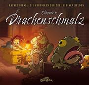 Chronik 1: Drachenschmalz - Cover
