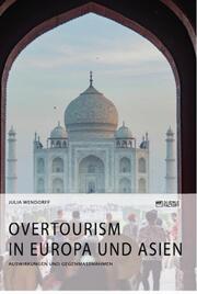 Overtourism in Europa und Asien - Cover